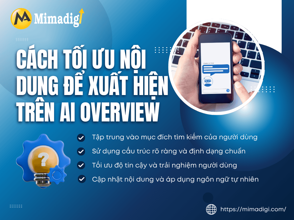 Cách tối ưu nội dung để xuất hiện trên AI Overview