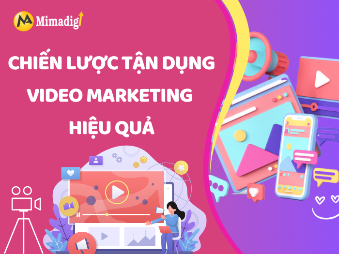 Effective Video Marketing Strategies by MIMADIGI