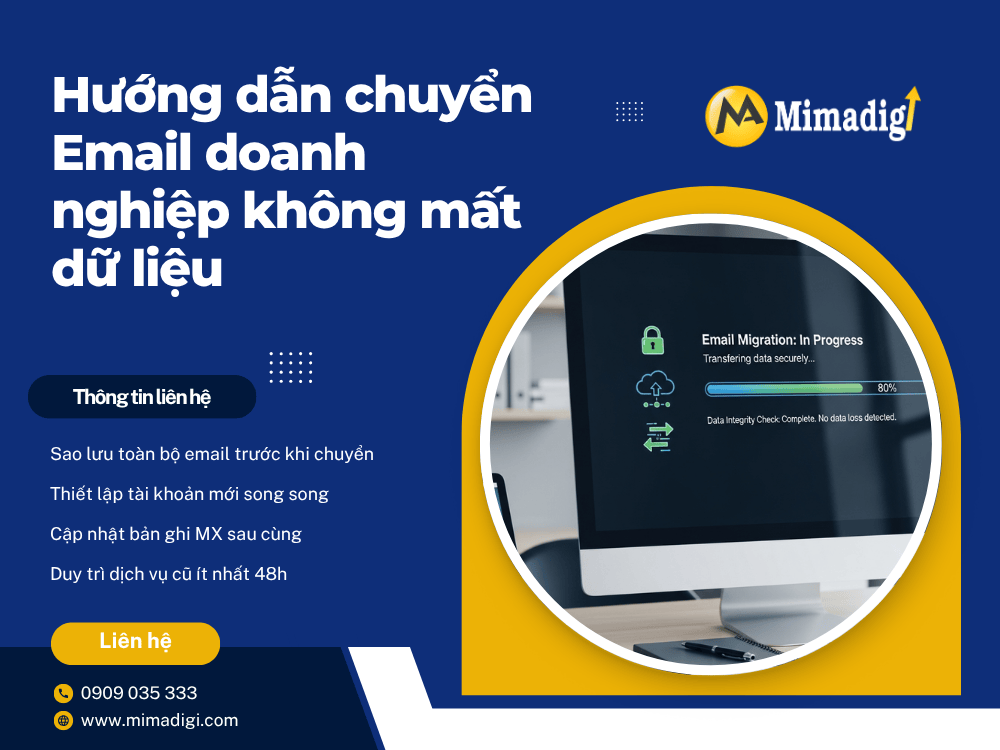 Guide to transferring business email without data loss at MIMADIGI