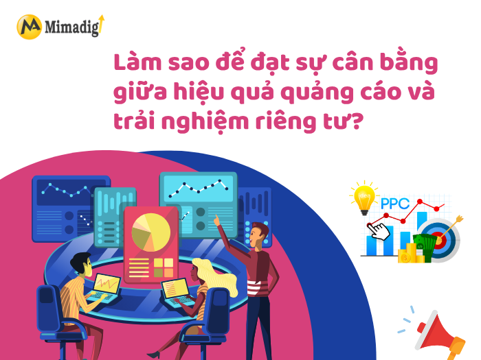 How to Achieve a Balance Between Advertising Effectiveness and Privacy Experience? by MIMADIGI