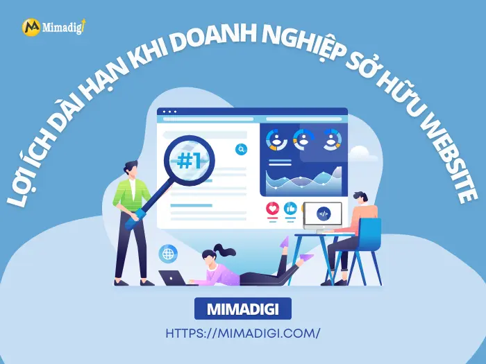 Lợi Ích Dài Hạn Khi Doanh Nghiệp Tại Trừ Văn Thố Sở Hữu Website Chuyên Nghiệp