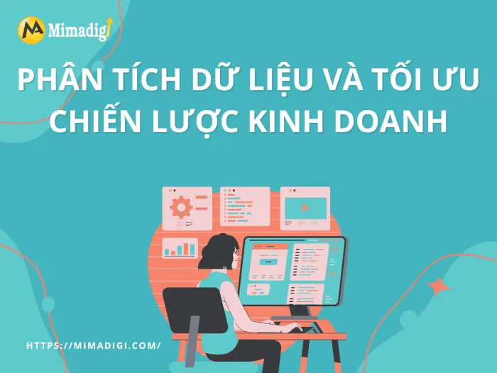 Phân Tích Dữ Liệu Và Tối Ưu Chiến Lược Kinh Doanh