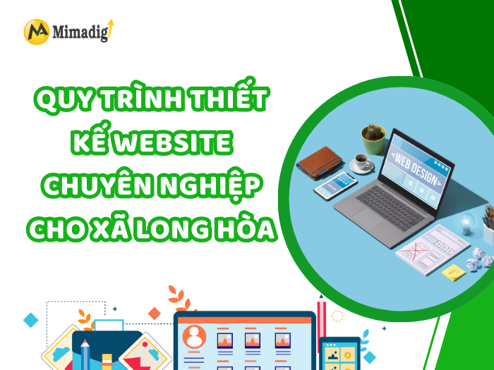 Quy Trình Thiết Kế Website Chuyên Nghiệp Cho Xã Long Hòa