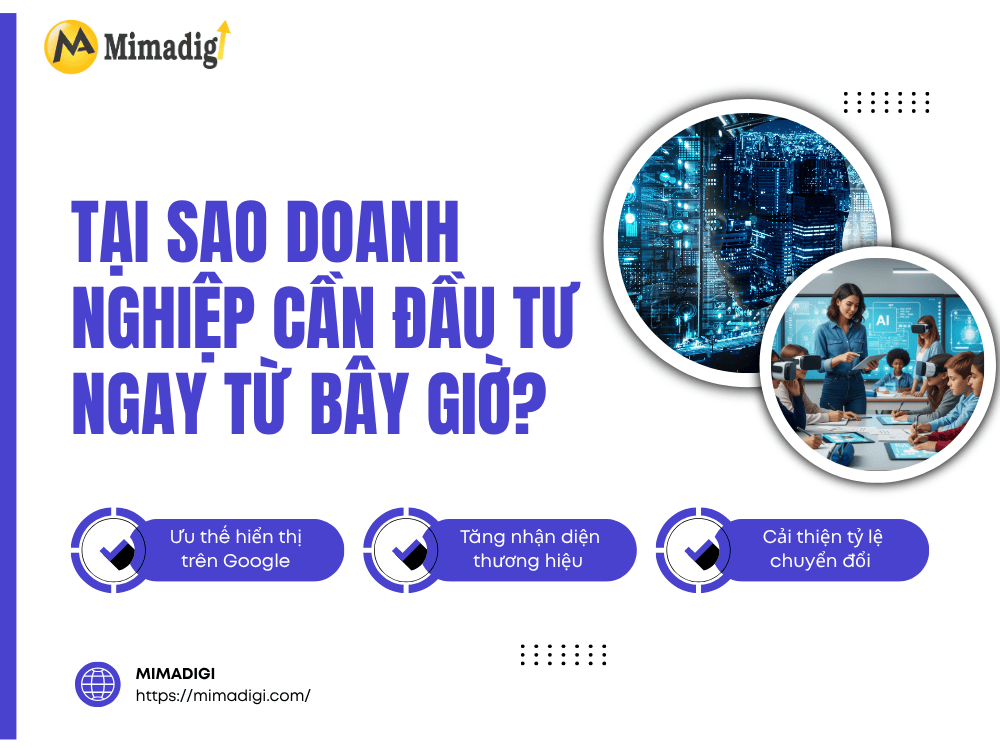 Tại sao doanh nghiệp cần đầu tư ngay từ bây giờ? 