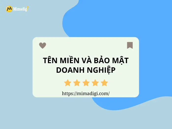 Tên miền và bảo mật doanh nghiệp