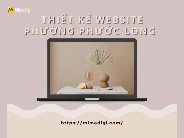 Thiết Kế Website Phường Phước Long – Nền Tảng Số Hóa Cho Doanh Nghiệp Địa Phương