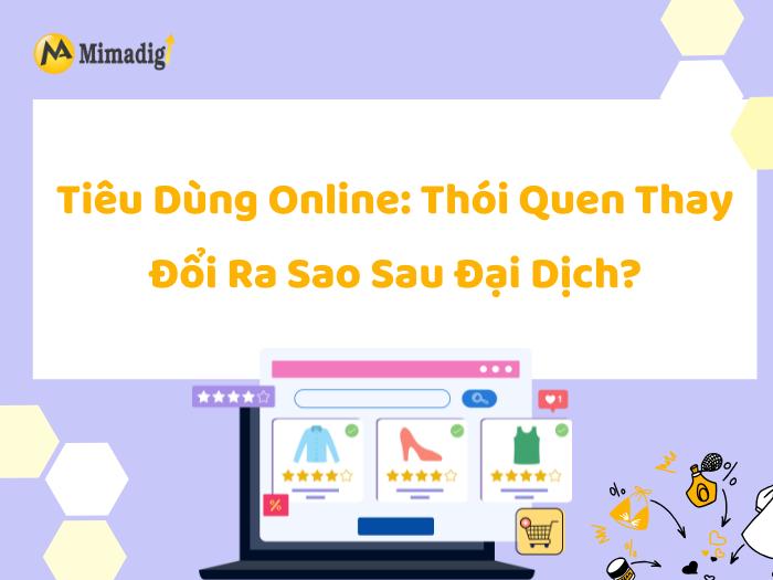 Online Consumption: How Have Habits Changed After the Pandemic? by MIMADIGI