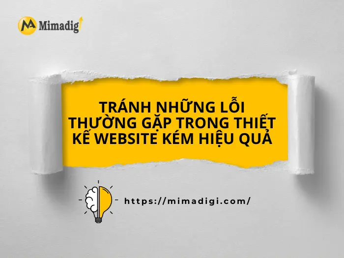 Tránh những lỗi thường gặp trong thiết kế website kém hiệu quả