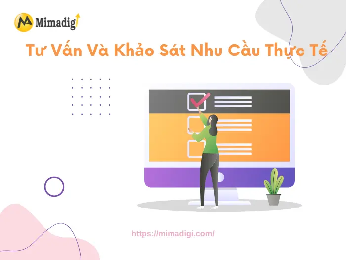 Tư Vấn Và Khảo Sát Nhu Cầu Thực Tế