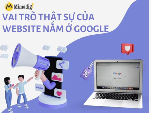 The real role of a website lies in Google