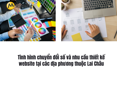 Thiết kế website tại Lai Châu – Thiết kế nhanh, chuẩn SEO của mimadigi