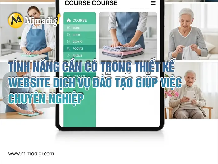 Thiết kế website dịch vụ đào tạo giúp việc chuyên nghiệp tại mimadigi