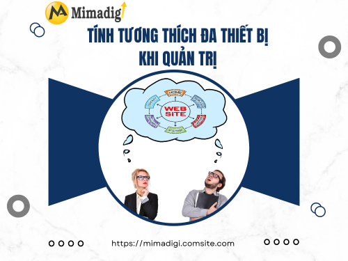 Website quản trị dễ dàng, linh hoạt tại mimadigi