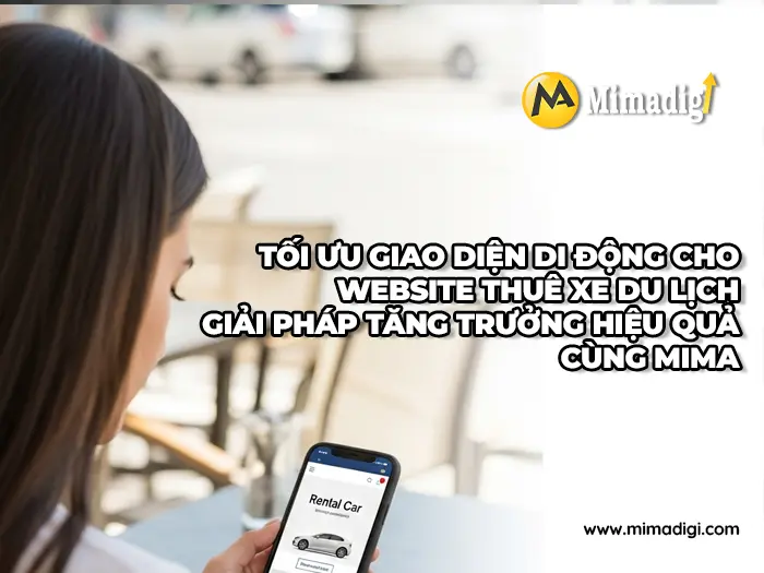 Optimize Mobile Interface for Car Rental Websites with MIMA