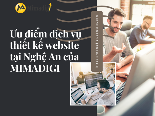 Thiết kế website tại Nghệ An – Chuẩn SEO, hosting miễn phí của MIMADIGI
