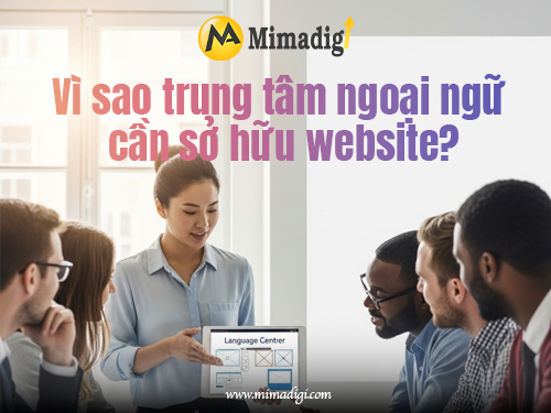 Thiết kế website trung tâm ngoại ngữ tại mimadigi