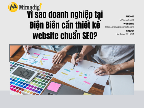 Thiết kế website tại Điện Biên – Chuẩn Google, dễ lên top của mimadigi