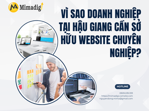 Thiết kế website tại Hậu Giang – Tư vấn chuyên sâu miễn phí của mimadigi