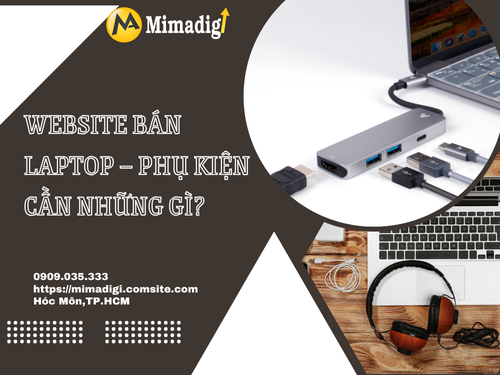 Thiết kế website bán laptop – phụ kiện tại mimadigi