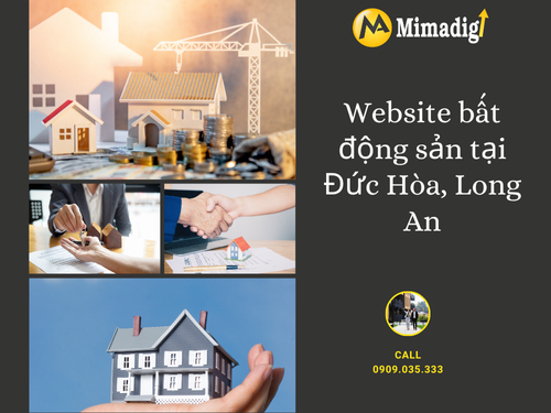 Website bất động sản tại Đức Hòa, Long An của mimadigi
